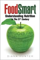 FoodSmart: Understanding Nutrition in the 21st Century