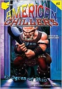 Ogres of Ohio (American Chillers Series #2)