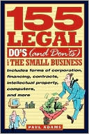 155 Legal Do's (and Don'ts) for the Small Business