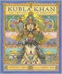 Kubla Khan: The Emperor of Everything