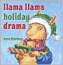 Llama Llama Holiday Drama