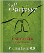 Be a Survivor: Lung Cancer Treatment Guide
