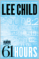 61 Hours (Jack Reacher Series #14)