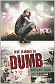 Five Flavors of Dumb