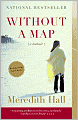 Without a Map: A Memoir