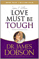 Love Must Be Tough: New Hope for Marriages in Crisis