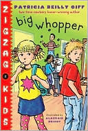 Big Whopper (Zigzag Kids Series #2)