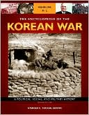 The Encyclopedia of the Korean War [3 volumes]: A Political, Social, and Military History