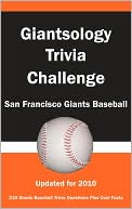 Giantsology Trivia Challenge: San Francisco Giants Baseball