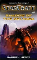 Shadow of the Xel'naga (Starcraft #2)