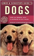 Simon & Schuster's Guide to Dogs