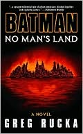 Batman: No Man's Land: A Novel
