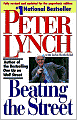 Beating the Street: The Best-Selling Author of (One up on Wall Street) Shows You how to Pick Winning Stocks and Mutual Funds