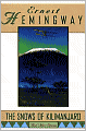 The Snows of Kilimanjaro and Other Stories