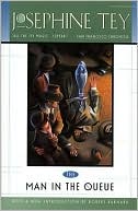 The Man in the Queue (Inspector Alan Grant Series #1)