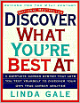 Discover What You're Best At: A Complete Career System That Lets You Test Yourself to Discover Your Own True Career Abilities