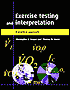 Exercise Testing and Interpretation: A Practical Approach