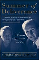 Summer of Deliverance: A Memoir of Father and Son