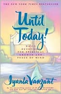 Until Today!: Daily Devotions for Spiritual Growth and Peace of Mind
