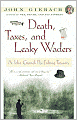 Death, Taxes, and Leaky Waders: A John Gierach Fly-Fishing Treasury