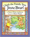 Climb the Family Tree, Jesse Bear! (Jessie Bear Series)