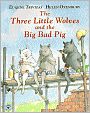 Three Little Wolves and the Big Bad Pig