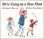 We're Going on a Bear Hunt