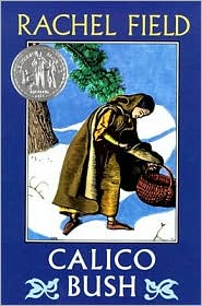 Calico Bush by Rachel Field: Book Cover