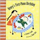 Henry's First-Moon Birthday