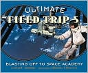 Blasting Off to Space Academy