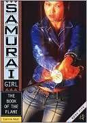 Book of the Flame (Samurai Girls Series #5)