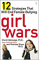 Girl Wars: 12 Strategies That Will End Female Bullying