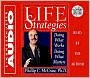 Life Strategies: Doing What Works, Doing What Matters