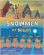 Snowmen at Night