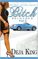 Bitch Reloaded
