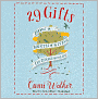 29 Gifts: How a Month of Giving Can Change Your Life