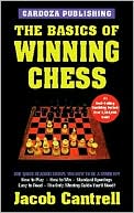 The Basics of Winning Chess