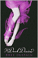 The Dark Divine (Dark Divine Series #1)