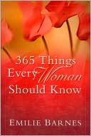 365 Things Every Woman Should Know