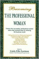 Becoming the Professional Woman