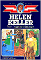 Helen Keller: From Tragedy to Triumph (Childhood of Famous Americans Series)