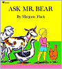 Ask Mr. Bear
