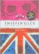 Sniffin Glue