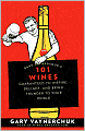 Gary Vaynerchuk's 101 Wines