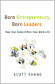 Born Entrepreneurs, Born Leaders: How Your Genes Affect Your Work Life
