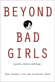   Bad Girls, (0415948282), Meda Chesney Lind, Textbooks   