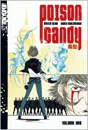 Poison Candy: Volume 1