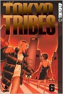 Tokyo Tribes, Volume 6