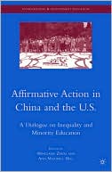 Affirmative Action in China and the U.S.: A Dialogue on Inequality and Minority Education