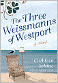 The Three Weissmanns of Westport